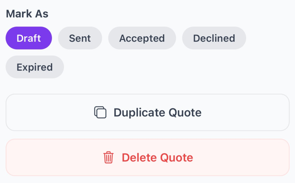 a quote's Mark As / Duplicate Quote / Delete Quote controls